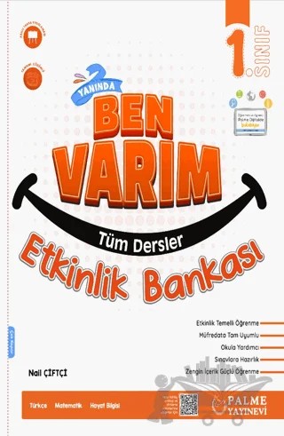 1. Sınıf Yanında Ben Varım Tüm Dersler Etkinlik Bankası – Nail Çiftçi – Palme Yayınları kitap kapağı