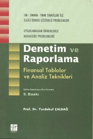 Denetim ve Raporlama – Yurdakul Çaldağ – Gazi Kitabevi kitap kapağı