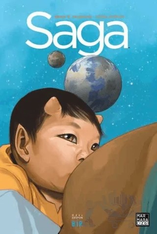 Saga Özel Edisyon Cilt 1 – Brian K. Vaughan – Marmara Çizgi kitap kapağı