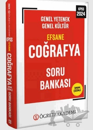 2024 KPSS Genel Yetenek Genel Kültür Efsane Coğrafya Soru Bankası – Kolektif – Öğreti Akademi kitap kapağı