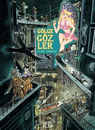 Gölge Gözler – Eric Corbeyran – Volto Kitap kitap kapağı