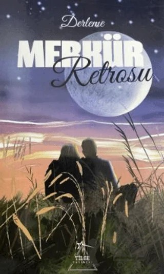 Merkür Retrosu – Kolektif – Tilge Yayınevi kitap kapağı