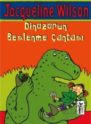 Dinozorun Beslenme Çantası – Jacqueline Wilson – Çizmeli Kedi Yayınları kitap kapağı