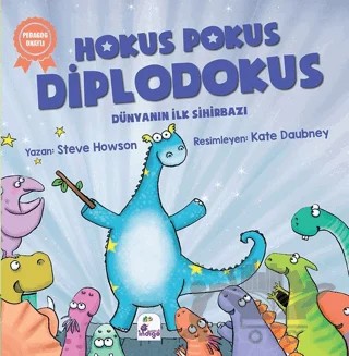 Hokus Pokus Diplodokus – Steve Howson – İndigo Çocuk kitap kapağı