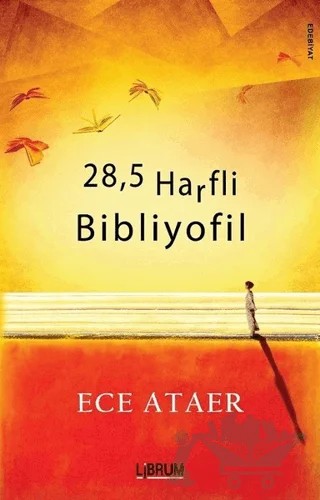 28,5 Harfli Bibliyofil – Ece Ataer – Librum Kitap kitap kapağı
