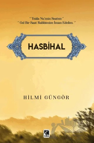 Hasbihal – Hilmi Güngör – Çıra Yayınları kitap kapağı