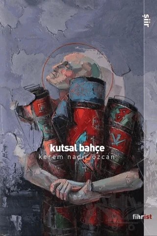 Kutsal Bahçe – Kerem Nadir Özcan – Fihrist Kitap kitap kapağı