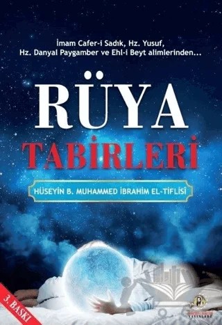 Rüya Tabirleri – Hüseyin B. Muhammed İbrahim el-Tiflisi – İmam Rıza Dergahı Yayınları kitap kapağı