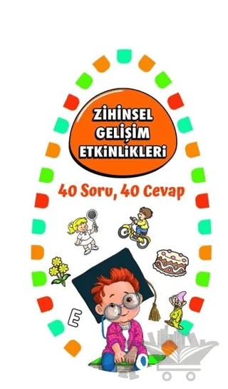 Zihinsel Gelişim Etkinlikleri 2 - 40 Soru, 40 Cevap – Kolektif – Martı Çocuk Yayınları kitap kapağı