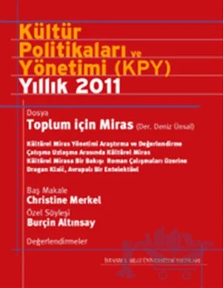 Kültür Politikaları ve Yönetimi (KPY) Yıllık 2011 – Derleme – İstanbul Bilgi Üniversitesi Yayınları kitap kapağı