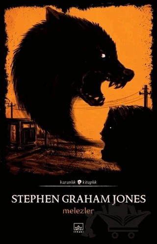 Melezler – Stephen Graham Jones – İthaki Yayınları kitap kapağı