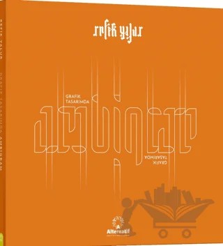 Grafik Tasarımda Ambigram – Refik Yalur – Alternatif Yayıncılık kitap kapağı