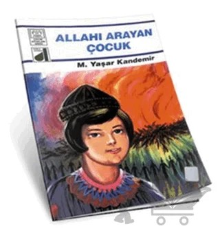 Allahı Arayan Çocuk – M. Yaşar Kandemir – Damla Yayınevi kitap kapağı