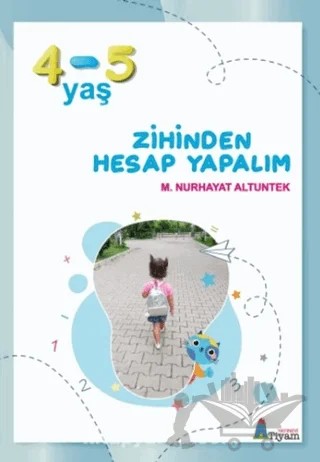 Zihinden Hesap Yapalım (4-5 Yaş) – M. Nurhayat Altuntek – Tiyam Yayınevi kitap kapağı