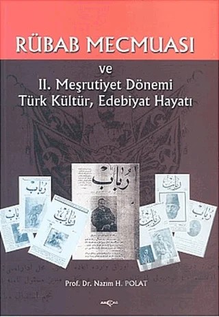 Rübab Mecmuası – Nazım H. Polat – Akçağ Yayınları kitap kapağı