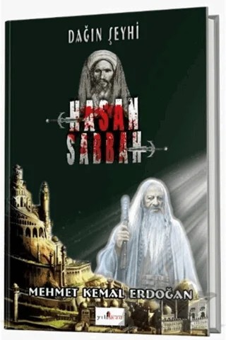 Dağın Şeyhi Hasan Sabbah – Mehmet Kemal Erdoğan – Yılkad Yayınları kitap kapağı