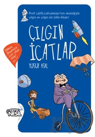 Çılgın İcatlar – Halenur Çalışan – Genç Nesil kitap kapağı