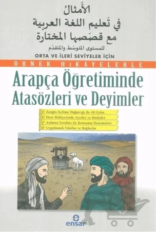 Arapça Öğretiminde Atasözleri ve Deyimler – Kolektif – Ensar Neşriyat kitap kapağı