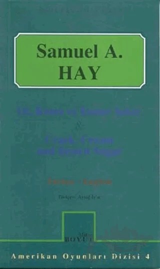 Ot, Krem ve Esmer Şeker - Crack, Cream and Brown Sugar – Samuel Hay – Mitos Boyut Yayınları kitap kapağı