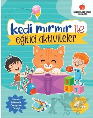 Kedi Mırmır ile Eğitici Aktiviteler – Kollektif – Sabri Ülker Vakfı Yayınları kitap kapağı