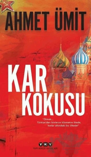 Kar Kokusu – Ahmet Ümit – Yapı Kredi Yayınları kitap kapağı
