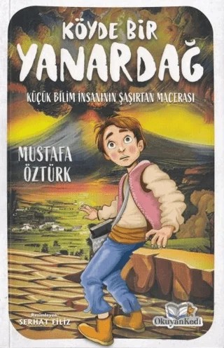 Köyde Bir Yanardağ – Mustafa Öztürk – Okuyan Kedi kitap kapağı