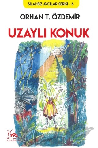 Uzaylı Konuk – Orhan T. Özdemir – Sarmal Kitabevi kitap kapağı