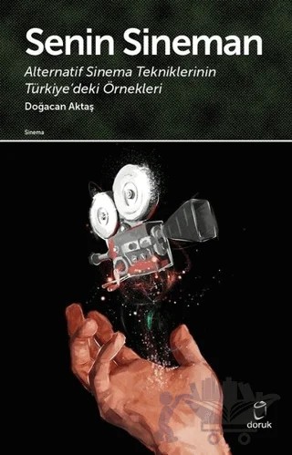 Senin Sineman – Doğacan Aktaş – Doruk Yayınları kitap kapağı