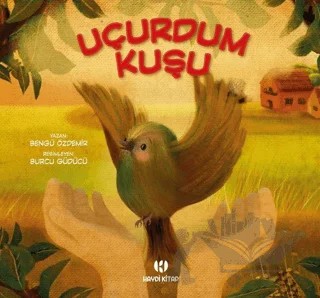Uçurdum Kuşu – Bengü Özdemir – Haydi Kitap kitap kapağı