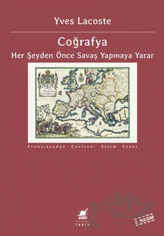 Coğrafya - Her Şeyden Önce Savaş Yapmaya Yarar – Yves Lacoste – Ayrıntı Yayınları kitap kapağı