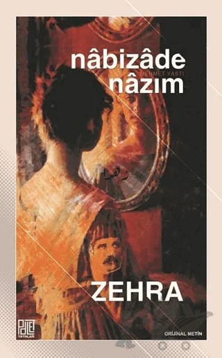 Zehra – Nabizade Nazım – Palet Yayınları kitap kapağı