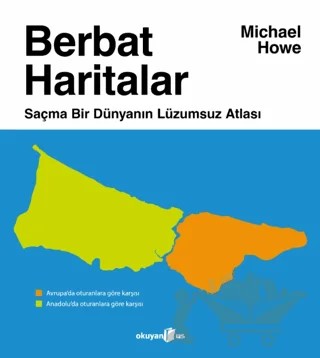 Berbat Haritalar – Michael Howe – Okuyan Us Yayınları kitap kapağı