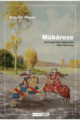 Mübareze – Abdullah Duman – Ayışığı Kitapları kitap kapağı