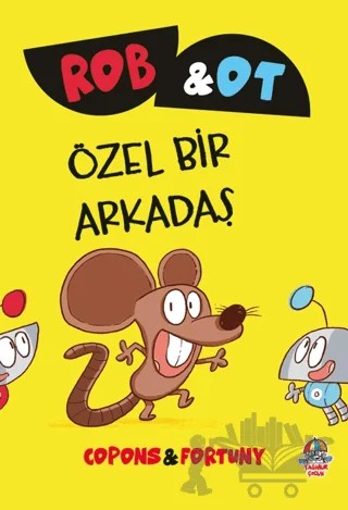Rob ve Ot - Özel Bir Arkadaş – Jaume Copons – Yağmur Çocuk kitap kapağı