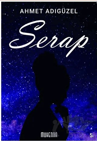 Serap – Ahmet Adıgüzel – Muhenna Yayınevi kitap kapağı