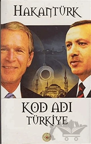 Kod Adı Türkiye – Hakan Türk – Akademi TV. Programcılık kitap kapağı