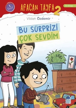 Afacan Tayfa 2 - Bu Sürprizi Çok Sevdim (1. Sınıf) – Vildan Özdemir – Mavi Kirpi Yayınları kitap kapağı