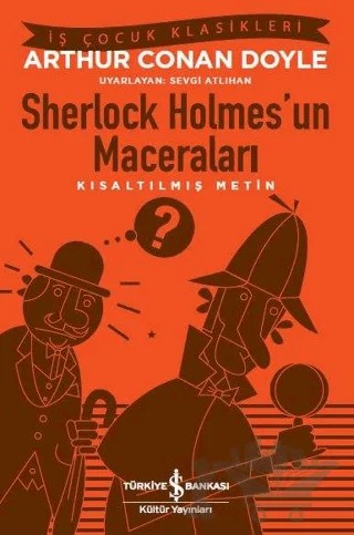 Sherlock Holmes’un Maceraları – Sir Arthur Conan Doyle – İş Bankası Kültür Yayınları kitap kapağı