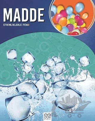 Etkinliklerle Fen - Madde – Peter Riley – 1001 Çiçek Kitaplar kitap kapağı