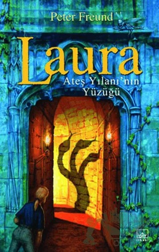 Laura Ateş Yılanı’nın Yüzüğü – Peter Freund – İthaki Yayınları kitap kapağı