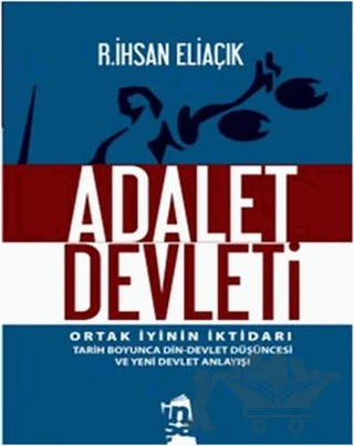 Adalet Devleti – Recep İhsan Eliaçık – İnşa Yayınları kitap kapağı