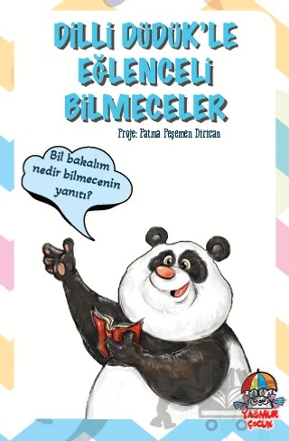 Dilli Düdük'le Eğlenceli Bilmeceler – Fatma Peşemen Dirican – Yağmur Çocuk kitap kapağı
