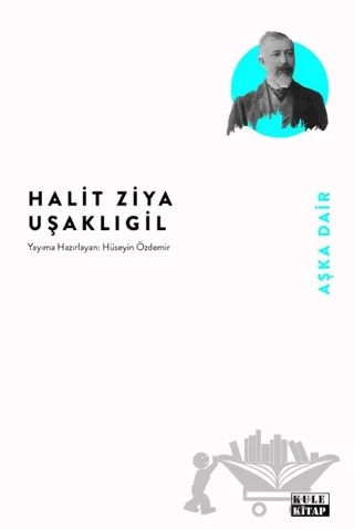 Aşka Dair – Halit Ziya Uşaklıgil – Kule Kitap kitap kapağı