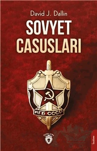 Sovyet Casusları – David J. Dallin – Dorlion Yayınları kitap kapağı