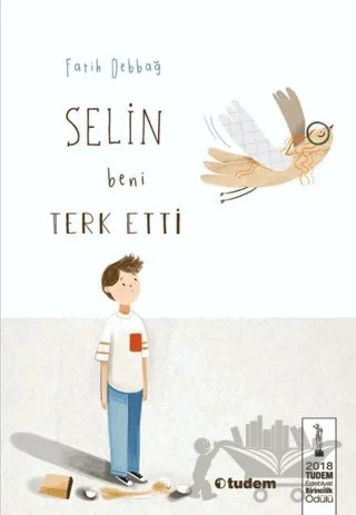 Selin Beni Terk Etti – Fatih Debbağ – Tudem Yayınları kitap kapağı
