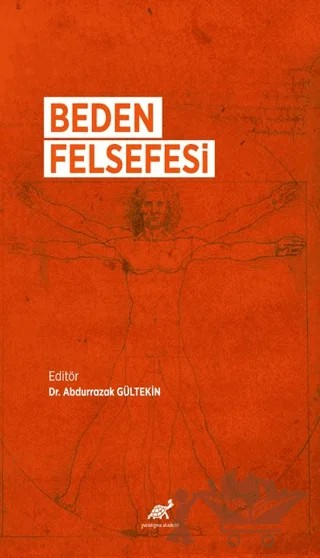 Beden Felsefesi – Kolektif – Paradigma Akademi Yayınları kitap kapağı
