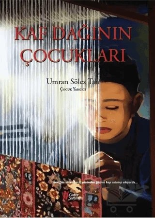 Kaf Dağının Çocukları – Umran Sölez Tan – Gürer Yayınları kitap kapağı