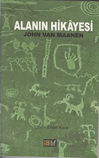 Alanın Hikayesi – John Van Maanen – Atıf Yayınları kitap kapağı