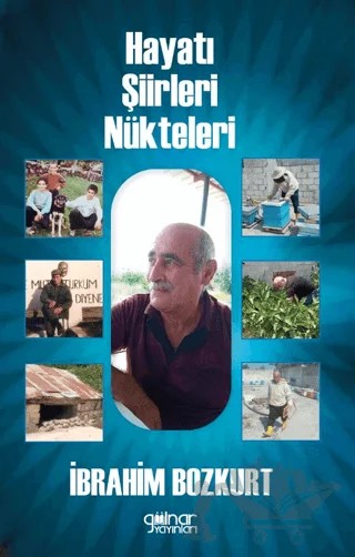 Hayatı Şiirleri Nükteleri – İbrahim Bozkurt – Gülnar Yayınları kitap kapağı