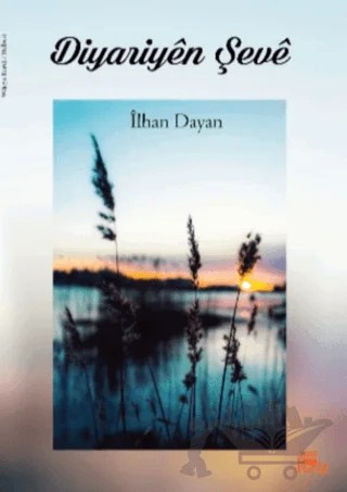 Diyariyen Şeve – İlhan Dayan – Payiz Yayınları kitap kapağı